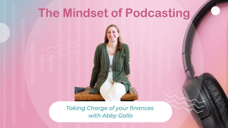 The Mindset of Podcasting
